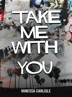 cover image of Take Me With You